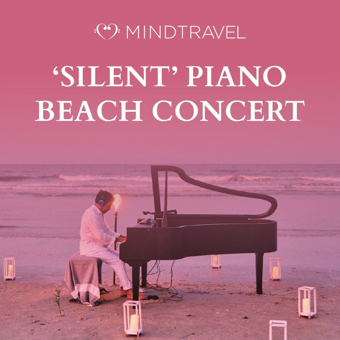 MindTravel Live-to-Headphones 'Silent' Piano Beach Concert - The